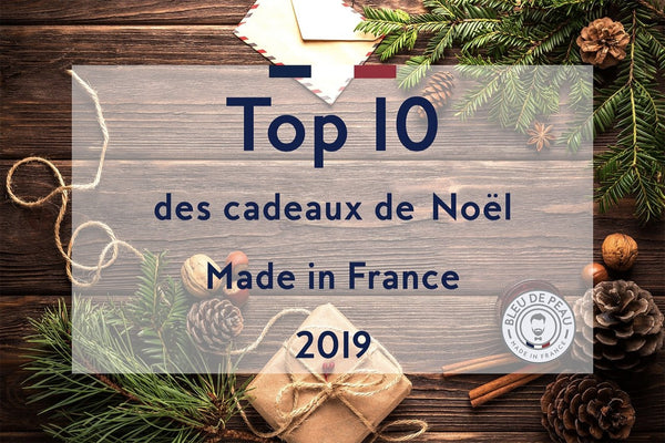 Top 10 des cadeaux de Noël Made in France ! Une sélection Bleu de Peau. - Bleu de Peau